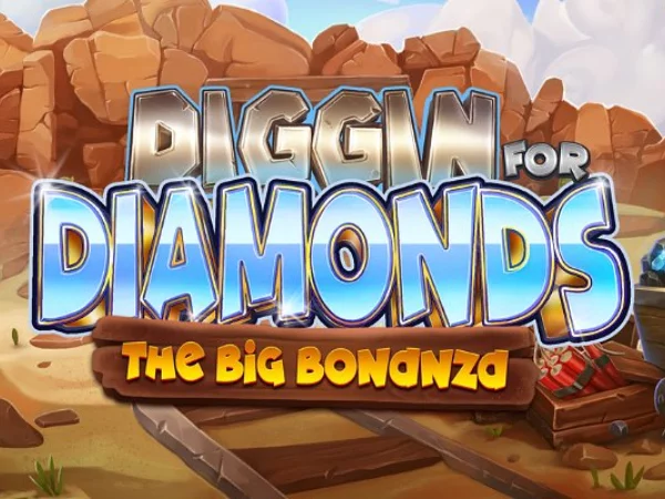 สล็อต Diggin' for Diamonds